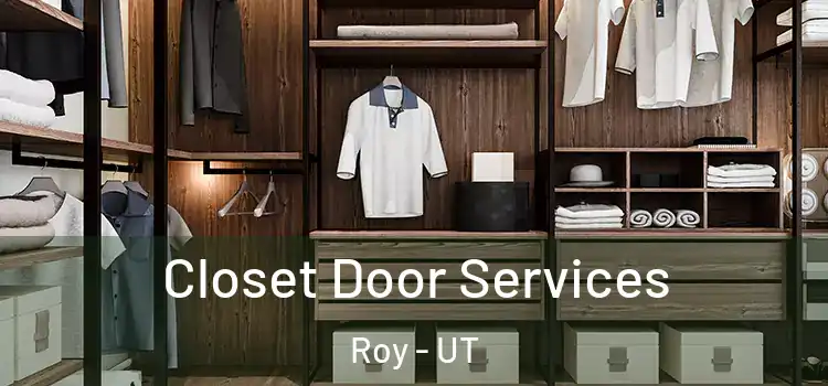  Closet Door Services Roy - UT