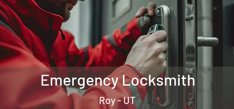  Emergency Locksmith Roy - UT