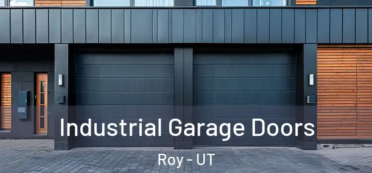  Industrial Garage Doors Roy - UT
