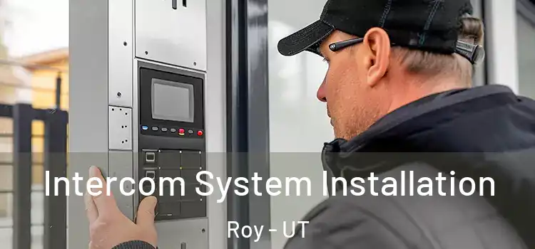  Intercom System Installation Roy - UT