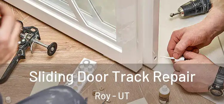 Sliding Door Track Repair Roy - UT